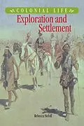 E-Book (pdf) Exploration and Settlement von Rebecca Stefoff
