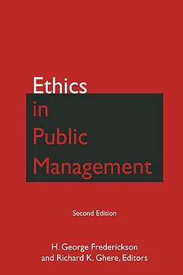 E-Book (epub) Ethics in Public Management von H George Frederickson, Richard K Ghere