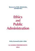 E-Book (pdf) Ethics and Public Administration von H George Frederickson, John A. Rohr