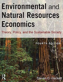 E-Book (epub) Environmental and Natural Resources Economics von Steven Hackett, Sahan T. M. Dissanayake