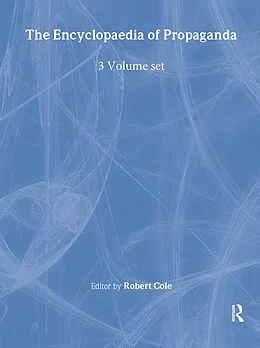 PDF Encyclopaedia of Propaganda von Robert Cole