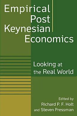 E-Book (epub) Empirical Post Keynesian Economics von Richard P F Holt, Steven Pressman