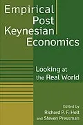 E-Book (pdf) Empirical Post Keynesian Economics von Richard P F Holt, Steven Pressman