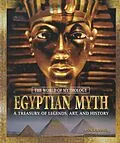 E-Book (pdf) Egyptian Myth: A Treasury of Legends, Art, and History von Ann Kramer