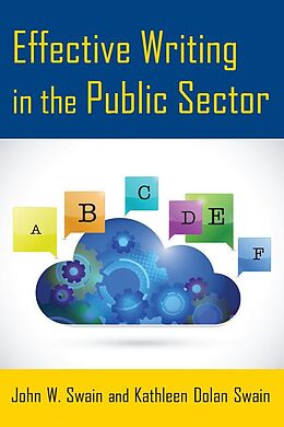 eBook (pdf) Effective Writing in the Public Sector de John W. Swain, Kathleen Dolan Swain
