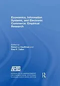 PDF Economics, Information Systems, and Electronic Commerce: Empirical Research von Robert J. Kauffman, Paul P. Tallon