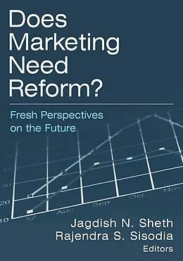 E-Book (epub) Does Marketing Need Reform? von Jagdish N Sheth, Rajendra S Sisodia