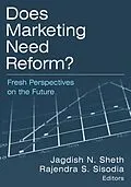 E-Book (pdf) Does Marketing Need Reform? von Jagdish N Sheth, Rajendra S Sisodia