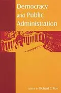 E-Book (epub) Democracy and Public Administration von Richard C Box