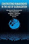 E-Book (epub) Constructing Human Rights in the Age of Globalization von Mahmood Monshipouri, Neil Englehart, Andrew J. Nathan