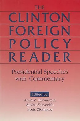 E-Book (epub) Clinton Foreign Policy Reader von Alvin Z. Rubinstein