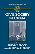 E-Book (epub) Civil Society in China von Timothy Brook, B. Michael Frolic