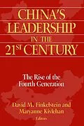 E-Book (epub) China's Leadership in the Twenty-First Century von David M. Finkelstein, Maryanne Kivlehan