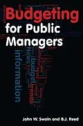 E-Book (epub) Budgeting for Public Managers von John W. Swain, B. J. Reed