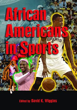 E-Book (epub) African Americans in Sports von David K. Wiggins