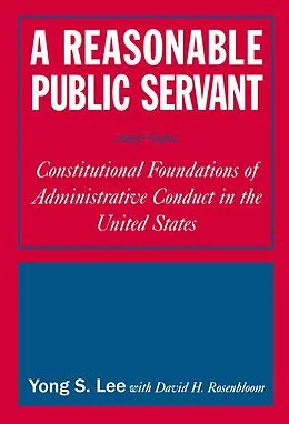 E-Book (pdf) A Reasonable Public Servant von Lily Xiao Hong Lee, David H. Rosenbloom