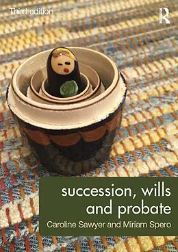 E-Book (epub) Succession, Wills and Probate von Caroline Sawyer, Miriam Spero