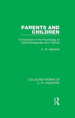 E-Book (epub) Parents and Children von C. W. Valentine