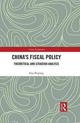 E-Book (epub) China's Fiscal Policy von Gao Peiyong