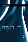E-Book (pdf) Literature and Literary Criticism in Contemporary China von Zhang Jiong