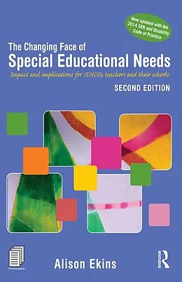 E-Book (epub) The Changing Face of Special Educational Needs von Alison Ekins