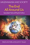 PDF The End All Around Us von John Walliss, Kenneth G. C. Newport