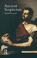 E-Book (epub) Ancient Scepticism von Harald Thorsrud