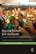 E-Book (epub) Beyond Defeat and Austerity von David Bailey, Mònica Clua-Losada, Nikolai Huke