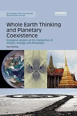 E-Book (pdf) Whole Earth Thinking and Planetary Coexistence von Sam Mickey