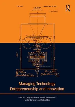 E-Book (pdf) Managing Technology Entrepreneurship and Innovation von Paul Trott, Dap Hartmann, Patrick van der Duin