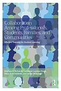 E-Book (epub) Collaboration Among Professionals, Students, Families, and Communities von Stephen B. Richards, Catherine Lawless Frank, Mary-Kate Sableski