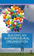 ePUB Building an Entrepreneurial Organisation von Simon Mosey, Hannah Noke, Paul Kirkham
