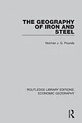 ePUB The Geography of Iron and Steel von Allan M. Williams