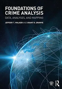 E-Book (epub) Foundations of Crime Analysis von Jeffery T. Walker, Grant R. Drawve