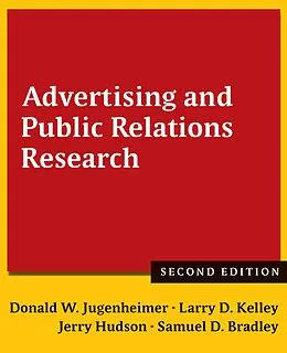 E-Book (epub) Advertising and Public Relations Research von Donald W. Jugenheimer, Larry D. Kelley, Jerry Hudson