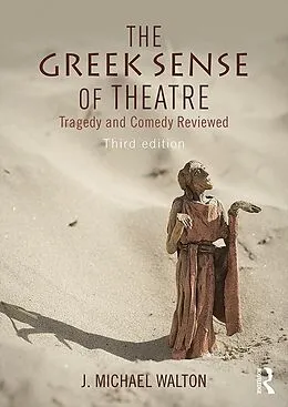 E-Book (pdf) The Greek Sense of Theatre von J Michael Walton