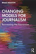 E-Book (epub) Changing Models for Journalism von Brant Houston