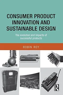 E-Book (epub) Consumer Product Innovation and Sustainable Design von Robin Roy