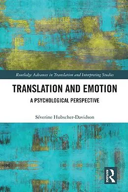 E-Book (epub) Translation and Emotion von Séverine Hubscher-Davidson