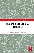 E-Book (epub) Lexical Ontological Semantics von Guoxiang Wu, Yulin Yuan