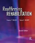 E-Book (pdf) Reaffirming Rehabilitation von Francis Cullen, Karen Gilbert