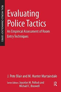 E-Book (pdf) Evaluating Police Tactics von J. Pete Blair, M. Hunter Martaindale