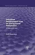 PDF Individual Development from an Interactional Perspective (Psychology Revivals) von David Magnusson
