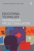 E-Book (pdf) Educational Technology Program and Project Evaluation von J. Michael Spector, Allan H. K. Yuen
