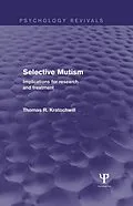 E-Book (pdf) Selective Mutism von Thomas R. Kratochwill