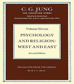 E-Book (pdf) Psychology and Religion Volume 11 von C. G Jung