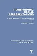 E-Book (epub) Transforming Social Representations von S. Caroline Purkhardt