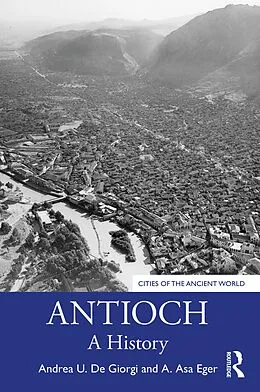 E-Book (epub) Antioch von Andrea U. De Giorgi, A. Asa Eger