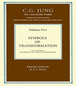 eBook (epub) THE COLLECTED WORKS OF C. G. JUNG: Symbols of Transformation (Volume 5) de C. G. Jung