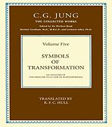 eBook (pdf) THE COLLECTED WORKS OF C. G. JUNG: Symbols of Transformation (Volume 5) de C. G. Jung